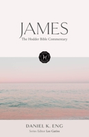 The Hodder Bible Commentary: James 1399821784 Book Cover