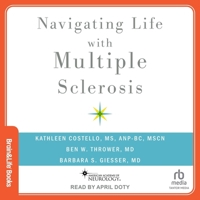 Navigating Life with Multiple Sclerosis B0CW5PGVHQ Book Cover