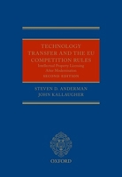 Technology Transfer and the Eu Competition Rules 0198726066 Book Cover