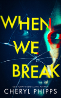 When We Break 1036709620 Book Cover