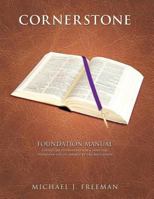 Cornerstone Foundation Manual 1625099541 Book Cover