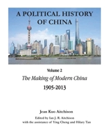 A Political History of China Volume 2 B0DT8K9W94 Book Cover