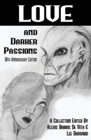 Love And Darker Passions 1786957973 Book Cover