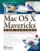 Mac OS X Mavericks for Seniors: Learn Step by Step How to Work with Mac OS X Mavericks 9059050908 Book Cover