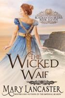 The Wicked Waif 1074770013 Book Cover