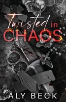 Twisted in Chaos: Special Edition B0DYV9936X Book Cover
