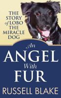 An Angel With Fur 1481002848 Book Cover