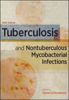 Tuberculosis and Nontuberculosis Mycobacterial Infections 1555819850 Book Cover