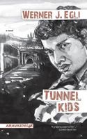 Tunnelkids 3038644080 Book Cover