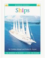 Ships (Wonder Books Level 1 Transportation) 1567668097 Book Cover