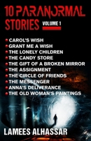 10 Paranormal Stories: Volume 1 B08H4RZ4LZ Book Cover