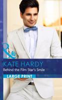 Behind the Film Star's Smile 0373742843 Book Cover