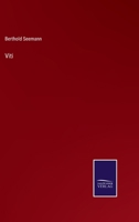 Viti: An Account of a Government Mission to the Vitian Or Fijian Islands, in the Years 1860-61 9354012108 Book Cover