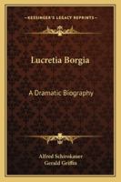 Lukrezia Borgia 1163188816 Book Cover
