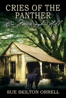 Cries of the Panther: On Mockingbird Hill 0578229684 Book Cover