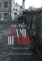 In the Name of God 196019772X Book Cover