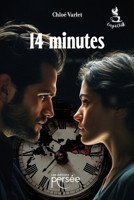 14 minutes (French Edition) 282313932X Book Cover