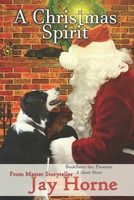 A Christmas Spirit 1548836273 Book Cover
