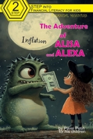 The Adventure of Alisa and Alexa: Financial Monsters (STEP into Financial literacy for kids.) B0DQP2FHFK Book Cover