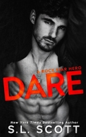 DARE : A Rock Star Hero 1940071933 Book Cover