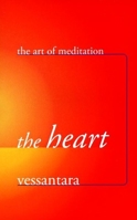 The Heart: The Art of Meditation 1899579710 Book Cover