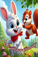 The Brave Bunny: A Colorful Adventure in the Meadow! B0F18QWFYN Book Cover