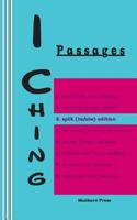 I Ching: Passages 3. split (he/she) edition 0930012305 Book Cover