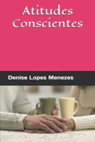 Atitudes Conscientes 1724197029 Book Cover