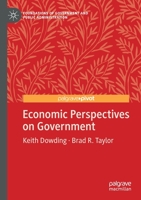 Economic Perspectives on Government (Foundations of Government and Public Administration) 3030197069 Book Cover