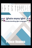 ?gh?ta as?s? igbo: Understanding Igbo Language B0CKQ5X38Q Book Cover