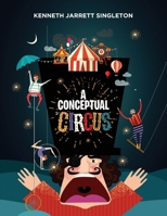 A Conceptual Circus null Book Cover