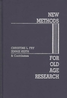 New Methods for Old-Age Research 0897890639 Book Cover