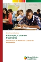 Educa��o, Cultura e Patrim�nio 6202807547 Book Cover