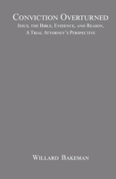 Conviction Overturned B0F5NHRFZJ Book Cover