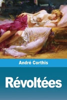 Révoltées (French Edition) 3694212124 Book Cover
