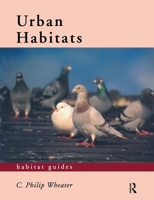Urban Habitats 0415162653 Book Cover