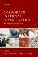 Corporate Internal Investigations: An International Guide 0199554110 Book Cover