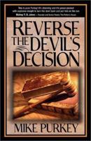 Reverse the Devil's Decision 0884196992 Book Cover