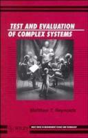 Test and Evaluation of Complex Systems 047196719X Book Cover