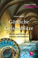 Gottliche Geistesblitze: Pfarrer Und Priester ALS Erfinder Und Entdecker 3527328645 Book Cover