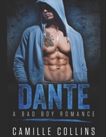 Dante: Tomes 1&2 (Risquer tout pour l'amour) (French Edition) 1688658807 Book Cover