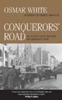 Conquerors' Road: An Eyewitness Report of Germany 1945 0521537517 Book Cover