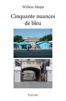 Cinquante nuances de bleu (French Edition) 2414043377 Book Cover