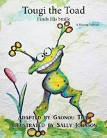 Tougi the Toad 0989208400 Book Cover