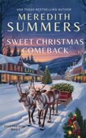 Sweet Christmas Comeback (Frost Pine Ridge) B0FZFWDTDD Book Cover