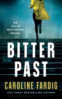 Bitter Past B0CQZQM7PZ Book Cover