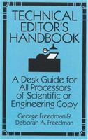 Technical Editor's Handbook: A Desk Guide for All Processors of Scientific or Engineering Copy 0486280098 Book Cover