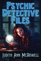Psychic Detective Files B0GQZBH172 Book Cover