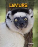 Lemurs (Living in the Wild: Primates) 1432958712 Book Cover
