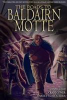 The Roads to Baldairn Motte 035920757X Book Cover